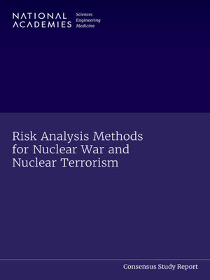 cover image of Risk Analysis Methods for Nuclear War and Nuclear Terrorism